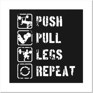 Push Pull Legs Repeat Posters and Art